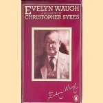 Evelyn Waugh: a Biography door Christopher Sykes