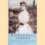 Wonderful Sphinx: The Biography of Ada Leverson door Julie Speedie