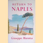 Giuseppe 	Return to Naples door Giuseppe Marotta