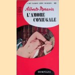 L'amore coniugale
Alberto Moravia
€ 8,00