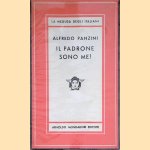 Il padrone sono me!
Alfredo Panzini
€ 8,00