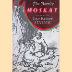 The Family Moskat door Isaac Bashevis Singer