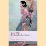 The Complete Short Stories door Oscar Wilde