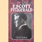 The Real F. Scott Fitzgerald door Sheilah Graham