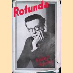 Rotunda. A selection from the works of Aldous Huxley door Aldous Huxley