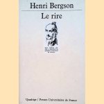 Le rire. Essai sur la signification du comique
Henri Bergson
€ 8,00