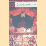 Padre nostro
Carlo Maria Martini
€ 7,50