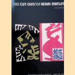 The Cut-outs of Henri Matisse door John Elderfield