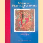 Medieval Feasts and Festivals. Address Book
Janet Backhouse
€ 10,00