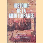 Histoire de la Méditerranée door Jean Carpentier e.a.