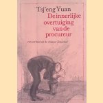 De innerlijke overtuiging van de procureur. Een verhaal uit de Chinese 'Samizdat'
Tsj'eng Yuan e.a.
€ 5,00