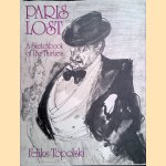 Paris Lost. A Sketchbook of the Thirties door Feliks Topolski e.a.