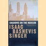 Shadows on the Hudson door Isaac Bashevis Singer