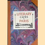 Literary Cafés of Paris door NoËl Riley Fitch