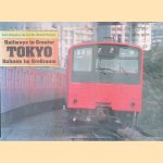 Railways in Greater Tokyo / Tokyo Bahnen im Großraum / Les chemins de fer du "Grand Tokyo" door Frank Stenvall