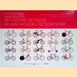 Cyclopedia. Het ultime fietsboek. 90 jaar modern fietsontwerp.
Michael Embacher
€ 60,00