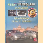 Mit dem Toyota Prius in die Zukunft. Hybrid-Technologie für das 21.Jahrhundert
Frank Franke
€ 20,00