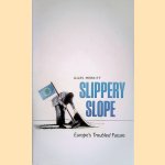 Slippery Slope. Europe's Troubled Future
Giles Merritt
€ 10,00