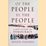 Of the People, By the People: A New History of Democracy
Roger Osborne
€ 12,50