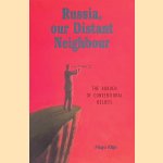 Russia, Our Distant Neighbour. The burden of conventional beliefs
Hugo Klijn
€ 10,00