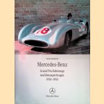 Mercedes Benz. Grand Prix-Fahrzeuge und Rennsportwagen 1934-1955 door Louis Sugahara