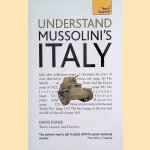 Understand Mussolini's Italy. Teach Yourself door David Evans