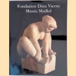 Fondation Dina Vierny. Musèe Maillol
Dina - a.o. Vierny
€ 15,00