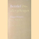 Ons aller gehuegen / Twee minuten (4 mei 2005) / Aan de vrijheid verplicht (5 mei 2005) door J. Bernlef e.a.