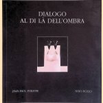 Dialogo al di là dell'ombra door Jean-Paul Philippe e.a.