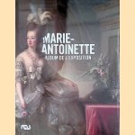 Marie-Antoinette: album de exposition door Xavier Salmon