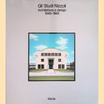 Gli Studi Nizzoli. Architettura e design 1948-1983
Benedetto Gravagnuolo
€ 15,00