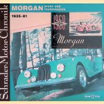 Morgan Sport- und Tourenwagen 1935-81. Eine Dokumentation door Halwart Schrader e.a.