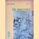 De kikvors
Alders J.C.
€ 8,00