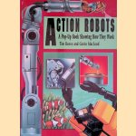 Action Robots: A Pop-Up Book Showing How They Work door Tim Reeve e.a.