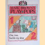 Marc Brown's Play-Pops: One, Two, Buckle My Shoe door Marc Brown