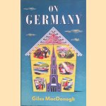 On Germany door Giles MacDonogh