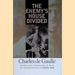 The Enemy's House Divided door Charles de Gaulle