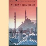 Turkey Unveiled: A History of Modern Turkey
Nicola Pope e.a.
€ 10,00