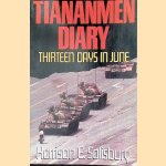 Tiananmen Diary: Thirteen Days in June
Harrison Salisbury
€ 8,00