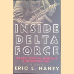 Inside Delta Force: The Story of America's Elite Counterterrorist Unit
Eric Haney
€ 10,00