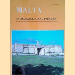 Malta: an Archaeological Paradise door Anthony Bonanno