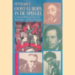 Oost-europa in de spiegel. Cultuurhistorische en literaire verkenningen. door Peter Krug