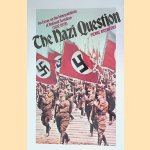 The Nazi Question: an Essay on the Interpretations of National Socialsim (1922-1975) door Pierre Aycoberry