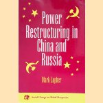 Power Restructuring In China And Russia
Mark Lupher
€ 20,00