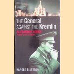 The General Against the Kremlin: Alexander Lebed. Power and Illusion
Harold Elletson
€ 12,50