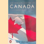 Penguin History of Canada - new edition door Kenneth McNaught