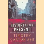 History of the Present: Essays, Sketches and Despatches from Europe in the 1990s
Timothy Garton Ash
€ 8,00