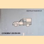 Instructieboekje Citroën 250 en 400 door diverse auteurs