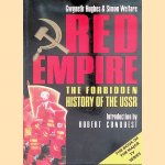 Red Empire: The Forbidden History of the USSR door Gwyneth Hughes e.a.