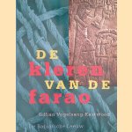 De kleren van de farao
Gillian Vogelsang-Eastwood
€ 7,00